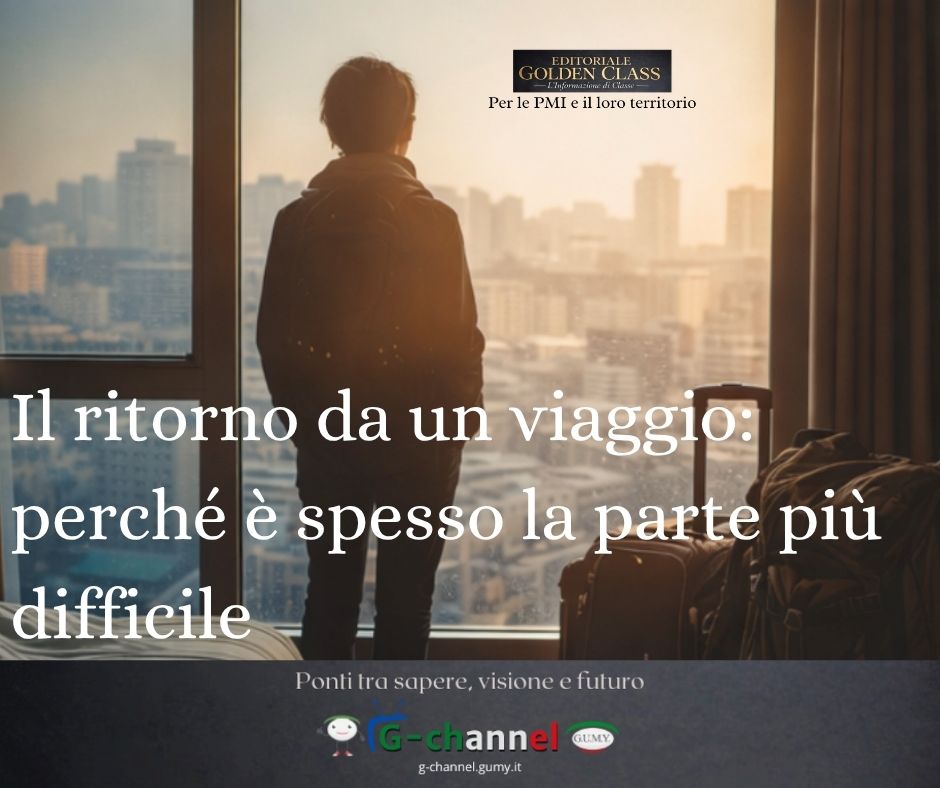 Il ritorno da un viaggio: perché è spesso la parte più difficile
